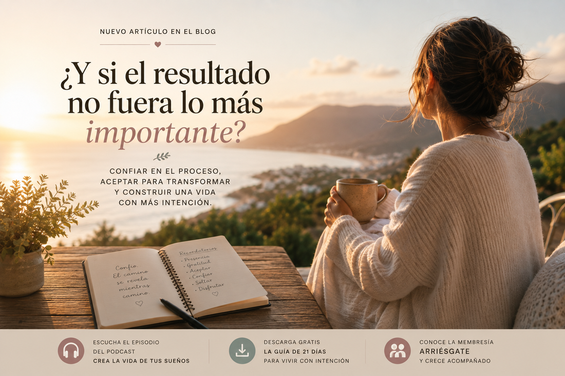 Podcast ¿Y si el resultado no fuera lo más importante?